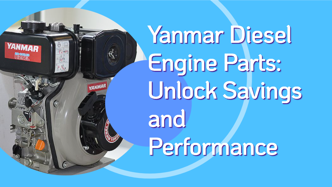 Yanmar Diesel Engine Parts