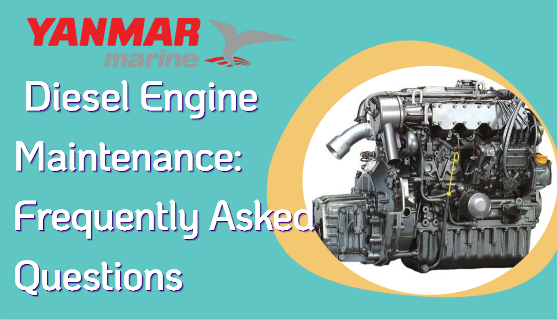 Yanmar Marine Diesel Engine Maintenance