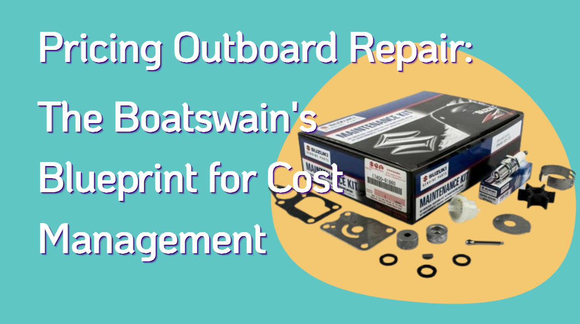 Pricing Outboard Repair