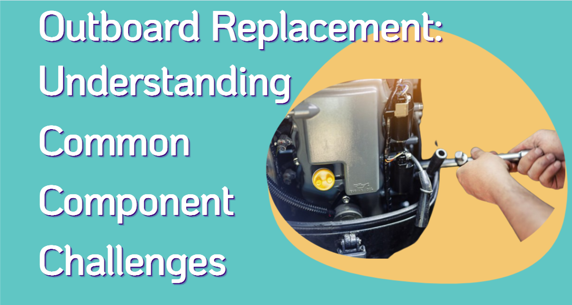 Outboard Replacement