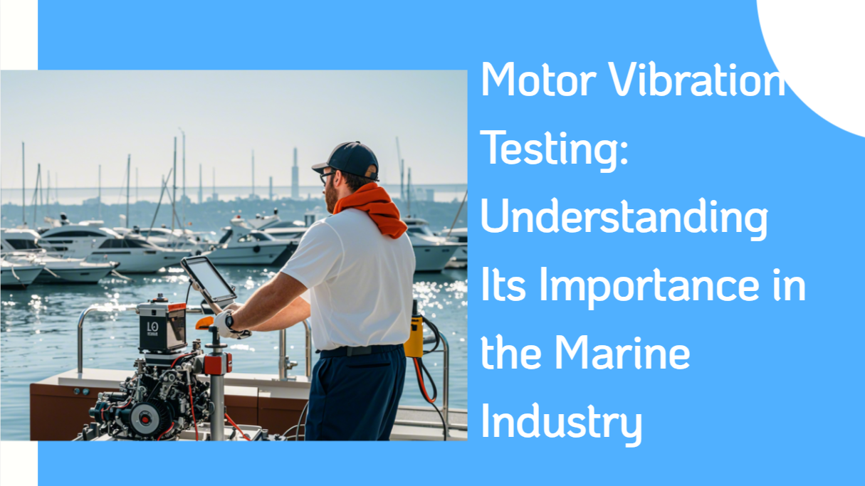 Motor Vibration Testing