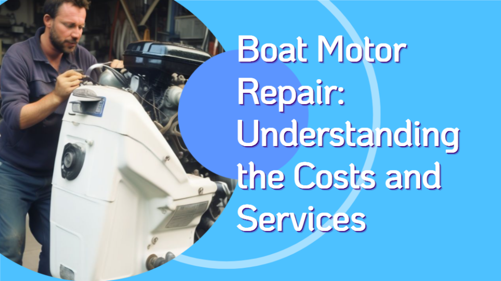 Boat Motor Repair