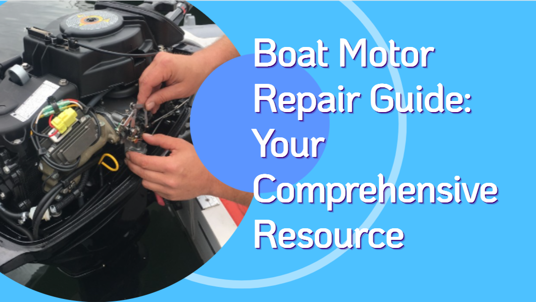 Boat Motor Repair Guide