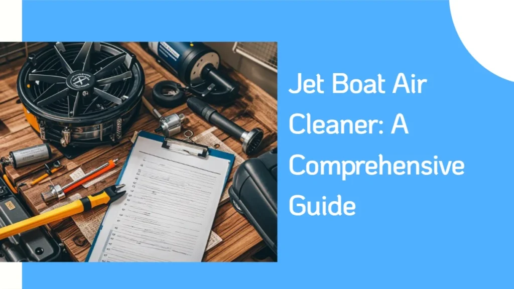 Jet Boat Air Cleaner