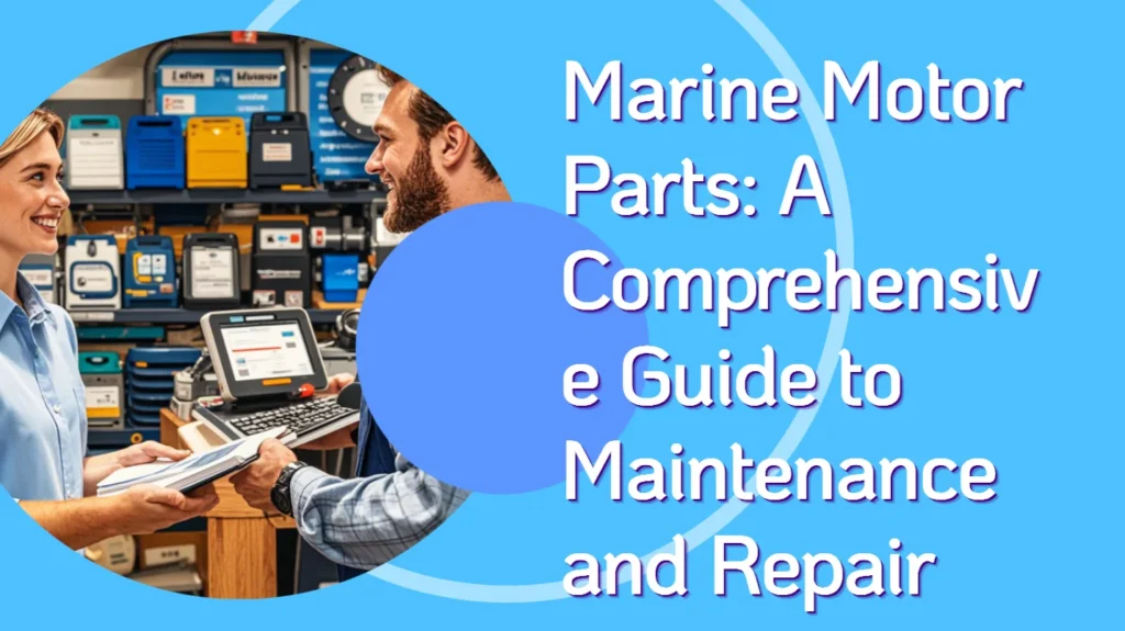 Marine Motor Parts